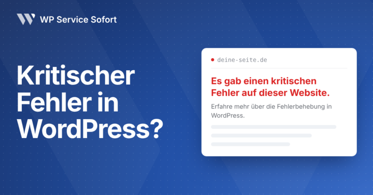 WordPress-Fehlermeldung „Es gab einen kritischen Fehler auf dieser Website“ im Browser